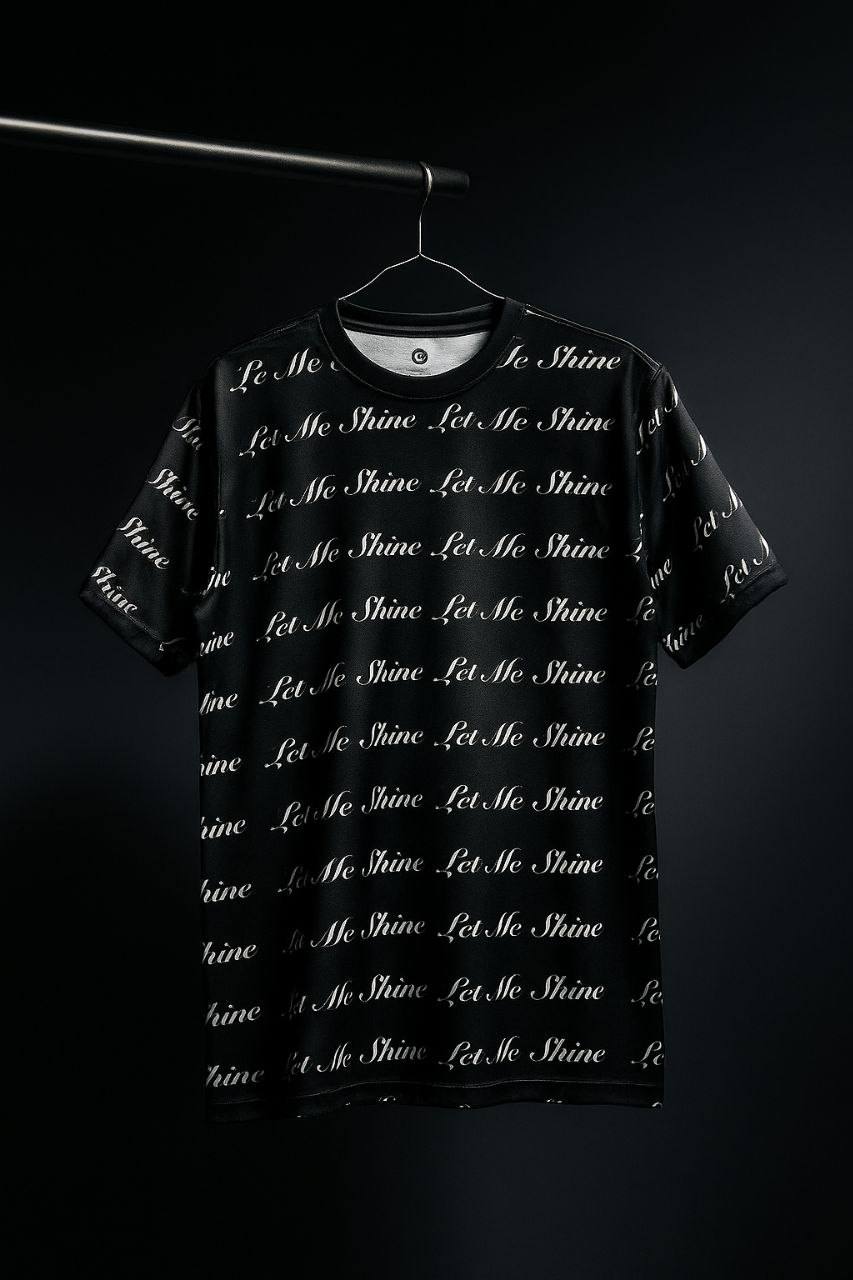 Let Me Shine Full Simulation T-Shirt